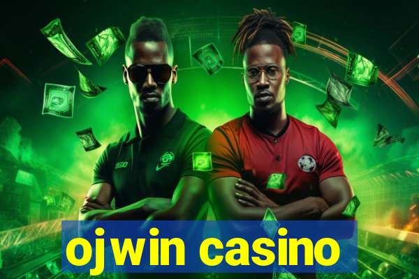 ojwin casino